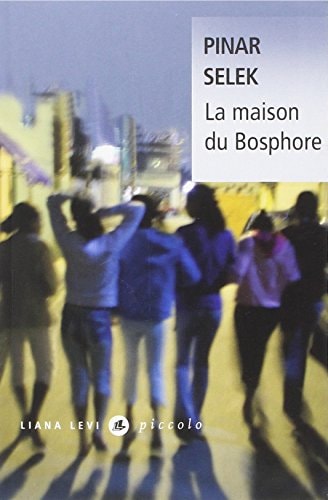 LA MAISON DU BOSPHORE, de Pinar Selek | portada del libro