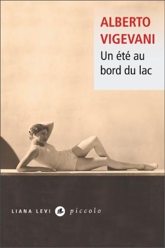 UN ETE AU BORD DU LAC, de Alberto Vigevani | portada del libro