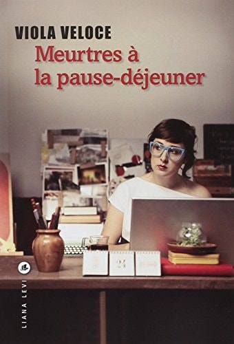 MEURTRES A LA PAUSE-DEJEUNER, de Viola Veloce | portada del libro