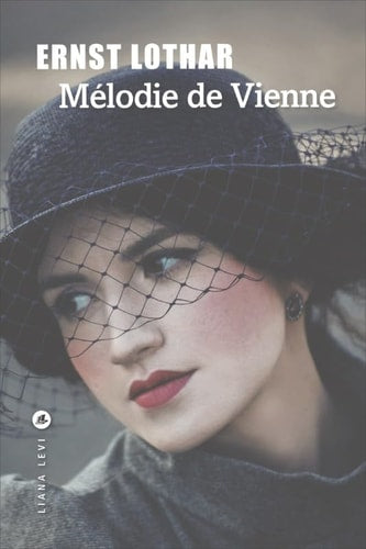 MELODIE DE VIENNE, de Ernst Lothar | portada del libro