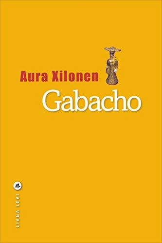 GABACHO, de Aura Xilonen | portada del libro