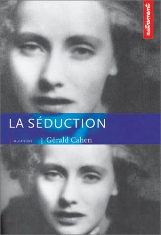 LA SEDUCTION, de Gérald Cahen | portada del libro