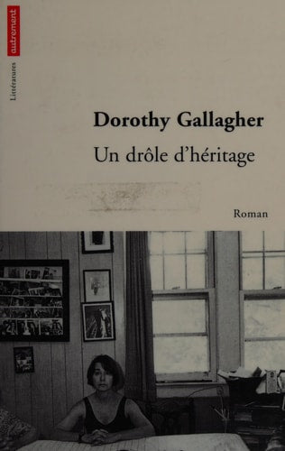 UN DROLE D'HERITAGE, de Dorothy Gallagher | portada del libro