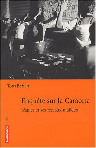 ENQUETE SUR LA CAMORRA, de Behan | portada del libro