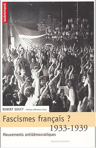 FASCISMES FRANCAIS ?, de Soucy | portada del libro