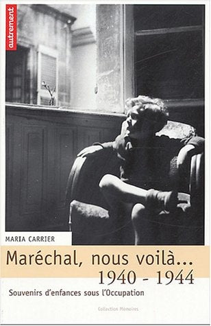 MARECHAL, NOUS VOILA..., de Carrier | portada del libro