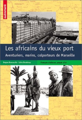 COLPORTEURS AFRICAINS A MARSEILLE, de Bertoncello | portada del libro