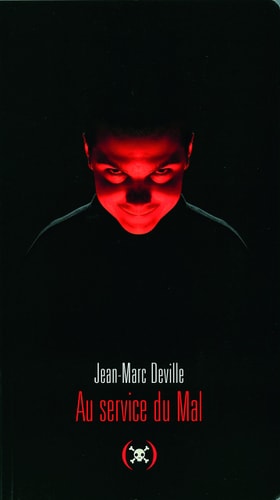 AU SERVICE DU MAL, de Jean-Marc Deville | portada del libro