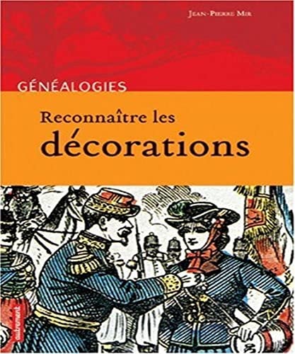 RECONNAITRE LES DECORATIONS, de Jean-Pierre Mir | portada del libro