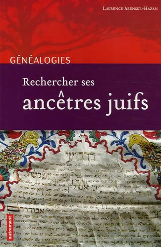 RECHERCHER SES ANCETRES JUIFS, de Abensur-Hazan | portada del libro