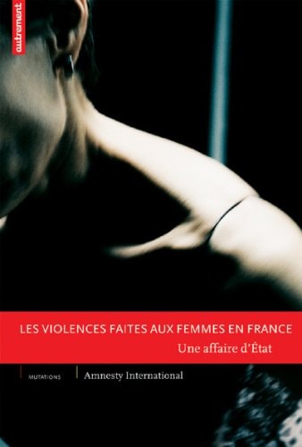 Violences faites aux femmes en France, Les : Une affaire d'Etat, de Amnesty International | portada del libro