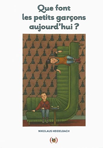 QUE FONT LES PETITS GARCONS AUJOURD'HUI ?, de Nikolaus Heidelbach | portada del libro