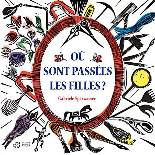 OU SONT PASSEES LES FILLES, de Gabriele Sparwasser | portada del libro