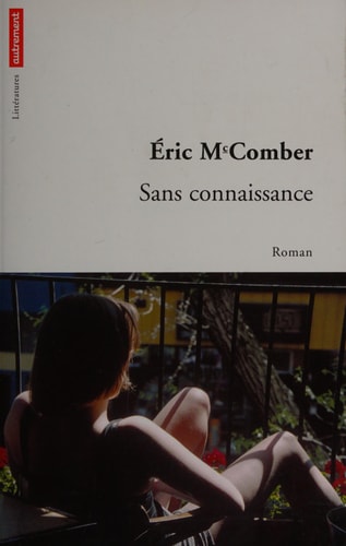 SANS CONNAISSANCE, de Eric McComber | portada del libro