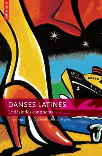 DANSES LATINES, de Elisabeth Dorier-Apprill | portada del libro