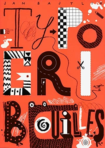 TYPOGRIBOUILLES, de BAJTLIK | portada del libro