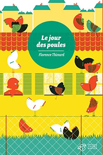 LE JOUR DES POULES, de Florence Thinard | portada del libro