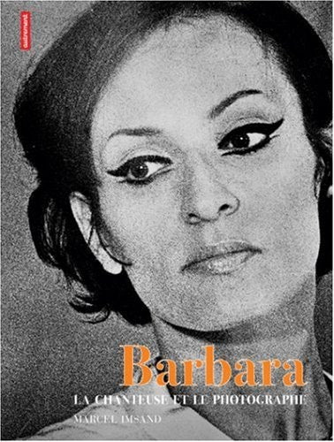 BARBARA LA CHANTEUSE ET LE PHOTOGRAPHE, de Marcel Imsand | portada del libro