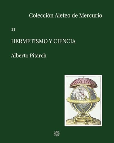HERMETISMO Y CIENCIA, de ALBERTO PITARCH | portada del libro