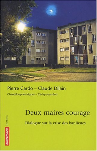 DEUX MAIRES COURAGE, de Pierre Cardo | portada del libro