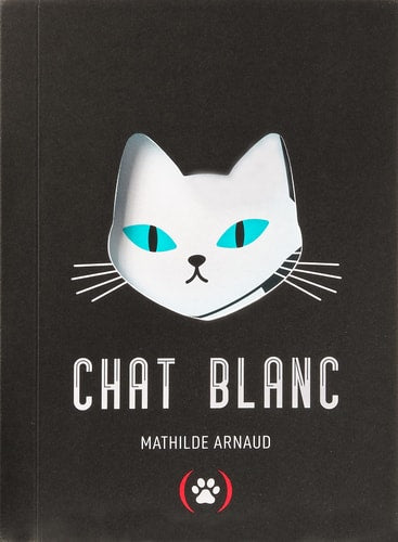 CHAT BLANC, de Mathilde Arnaud | portada del libro