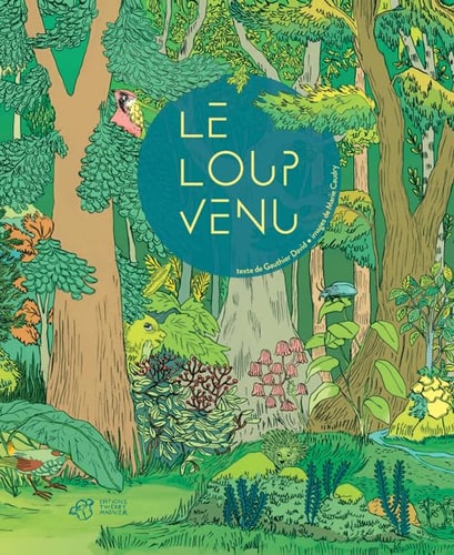 LE LOUP VENU, de Gauthier David | portada del libro