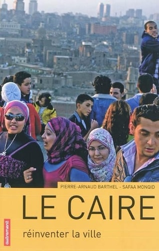 LE CAIRE, de Pierre-Arnaud Barthel | portada del libro