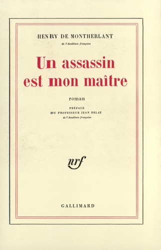 UN ASSASSIN EST MON MAITRE, de Henry de Montherlant | portada del libro