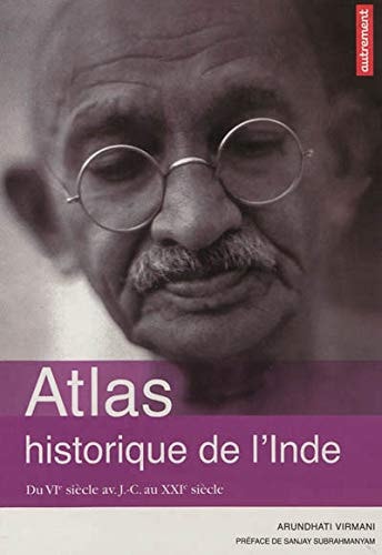 ATLAS HISTORIQUE DE L'INDE, de Arundhati Virmani | portada del libro