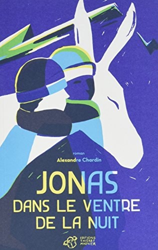 JONAS DANS LE VENTRE DE LA NUIT, de Alexandre Chardin | portada del libro