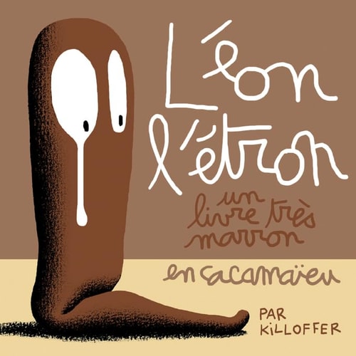 LEON L'ETRON, de Patrice Killoffer | portada del libro