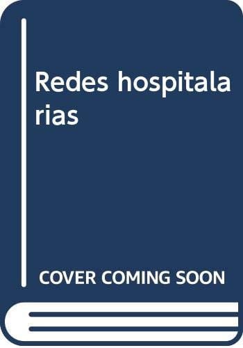 Redes hospitalarias: historia, economía y sociologia de la sanidad, de Varios autores | portada del libro