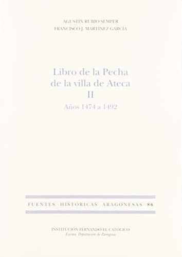 Libro de la Pecha de la villa de Ateca II. Años 1474 a 1492., de Rubio Semper | portada del libro