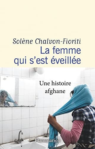 A FEMME QUI S EST EVEILLEE, de CHALVON SOLENE | portada del libro