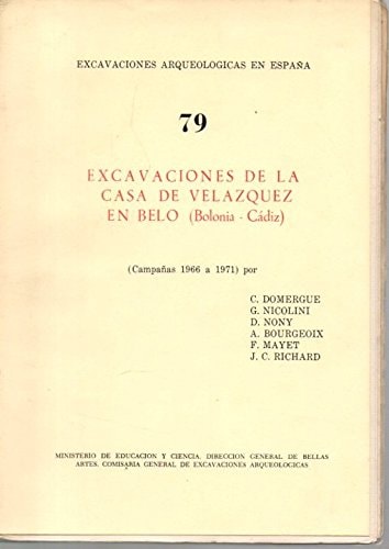 EXCAVACIONES DE LA CASA DE VELAZQUEZ EN BELO (BOLONIA, CADIZ, de Domerge | portada del libro