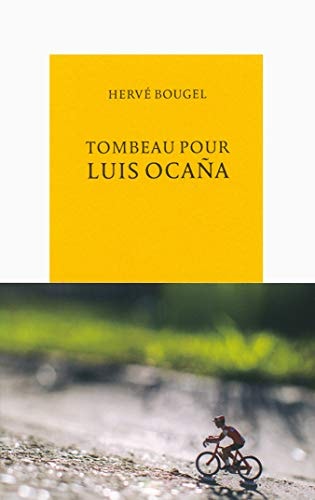 TOMBEAU POUR LUIS OCANA, de Hervé Bougel | portada del libro
