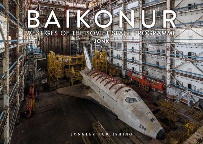 BAIKONUR VESTIGES SOVIET SPACE PROGRAMME, de JHONK | portada del libro