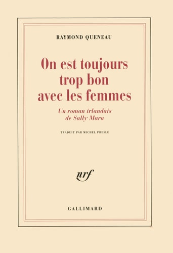 ON EST TOUJOURS TROP BON AVEC LES FEMMES, de Raymond Queneau | portada del libro