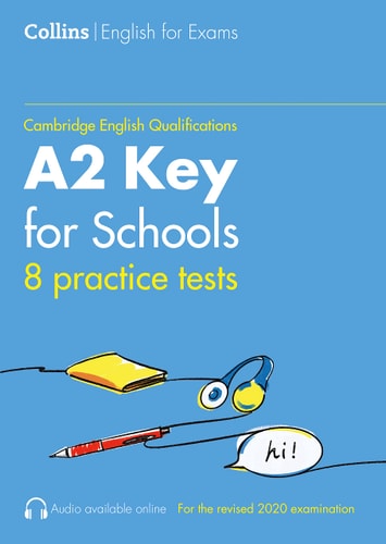 COLLINS PRACTICE TESTS FOR A2 KEY FOR SCHOOLS, de Varios autores | portada del libro