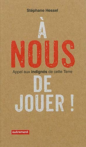 A nous de jouer !, de Stéphane Hessel | portada del libro