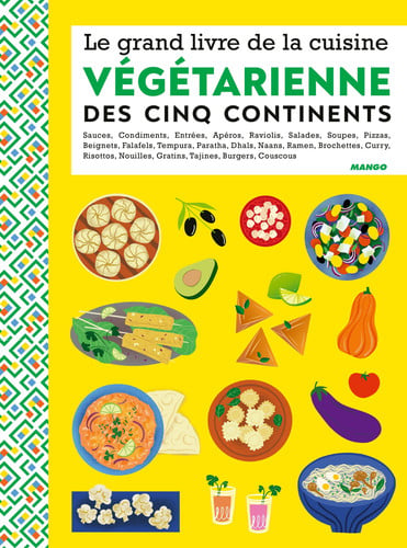 LE GRAND LIVRE DE LA CUISINE VEGETARIENNE DES 5 CON, de COLLECTIF | portada del libro