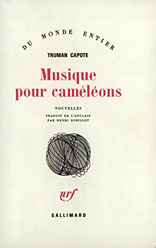 MUSIQUE POUR CAMELEONS, de Truman Capote | portada del libro