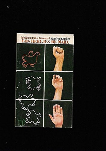 Los herejes de Marx, de Spieker | portada del libro