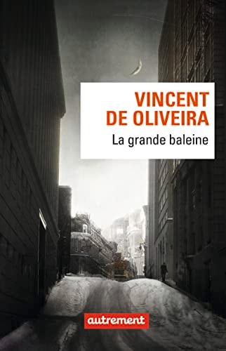 La grande baleine, de Vincent de Oliveira | portada del libro