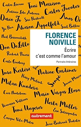 ECRIRE C'EST COMME L'AMOUR, de Florence Noiville | portada del libro