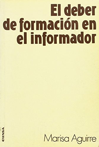 El deber de formación en el informador, de Aguirre Nieto | portada del libro
