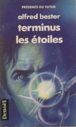 TERMINUS LES ETOILES, de Alfred Bester | portada del libro