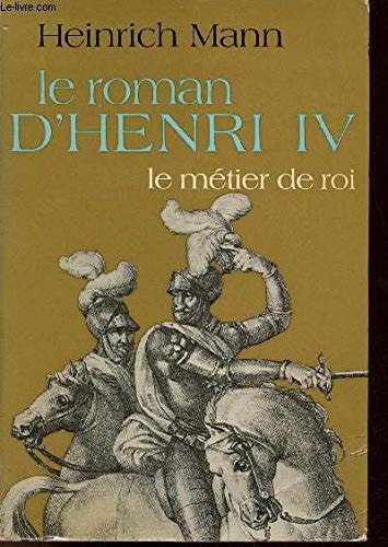 LE ROMAN D'HENRI IV T2, de Mann | portada del libro