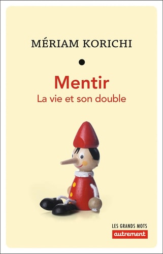 MENTIR LA VIE ET SON DOUBLE, de Mériam Korichi | portada del libro