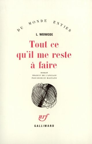 TOUT CE QU IL ME RESTE, de Woiwode | portada del libro